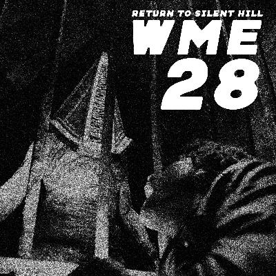 28- Return to Silent Hill