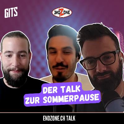 endzone.ch Flag Talk 07-25: Die Sommerpause