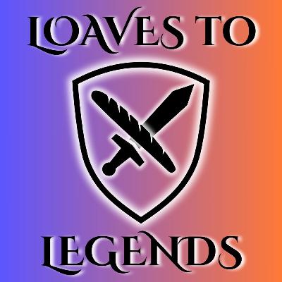 Loaves to Legends Podcast Trailer Loaves to Legends Podcast Trailer