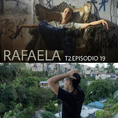 T2.Episodio 19 - Rafaela (Entrevista a creadores y actores).