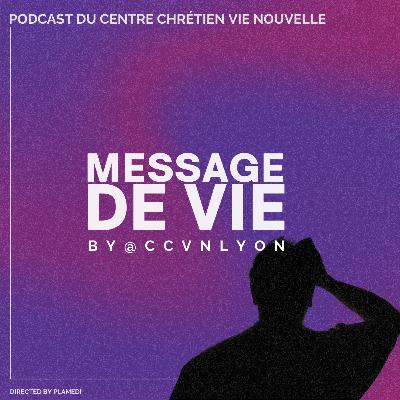 Message de Vie pour les personnes qui doutent