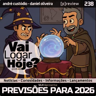 Episódio 238 #Review - As Previsões de NóstraDEmos e Mãe DANáhda