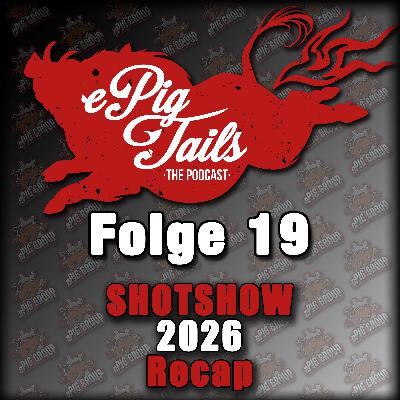 ETP019 - Shot Show 2026 Recap