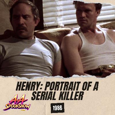 Henry: Portrait of a Serial Killer (1986)