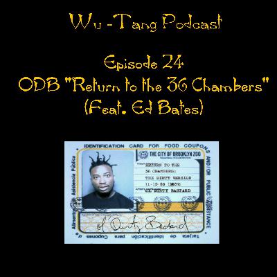 ODB "Return To The 36 Chambers" (Feat. @one_tru_fluff)