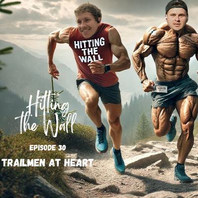 HTW 30 - Trailmen at heart