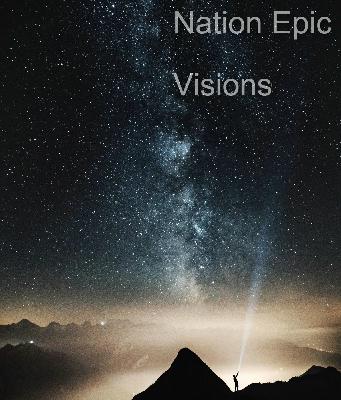 Nation Epic - Visions