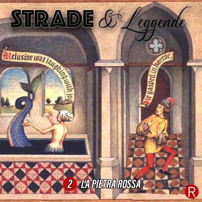 S01E02: La Pietra Rossa
