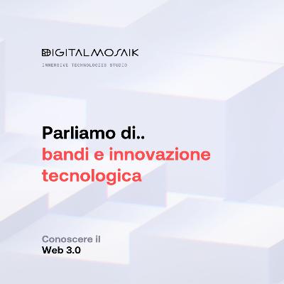 Parliamo di.. bandi e innovazione tecnologica Parliamo di.. bandi e innovazione tecnologica