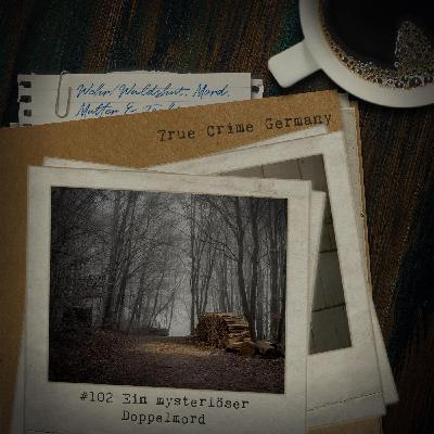 #102 Ein mysteriöser Doppelmord #102 Ein mysteriöser Doppelmord