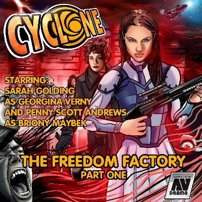 CYCLONE - THE FREEDOM FACTORY - PART ONE