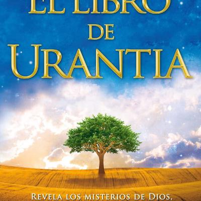 El libro de Urantia El retorno a Dios.
