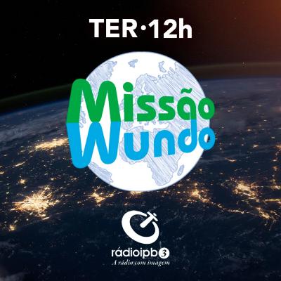 Missão Mundo #200211