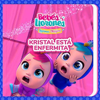 Kristal Está Enfermita (Audiolibro) | Prueba Gratis