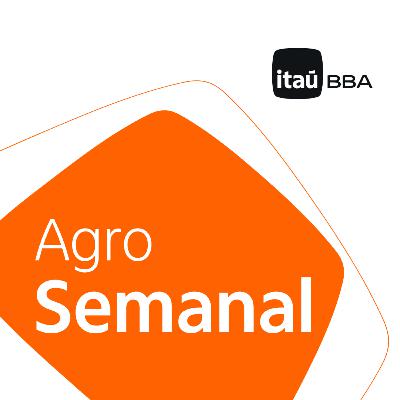Agro Semanal |Acordo UE–Mercosul em espera, expectativa de crescimento da soja e reação do boi gordo