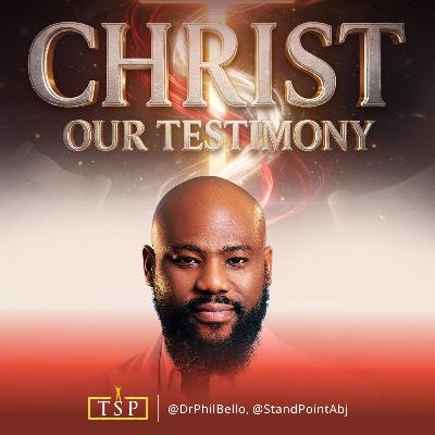 Christ Our Testimony >> Dr. Phil Christ Our Testimony >> Dr. Phil