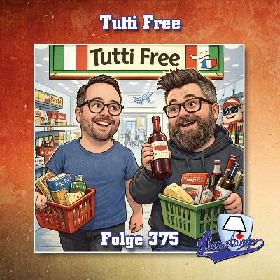 Folge 375 - Tutti Free Folge 375 - Tutti Free