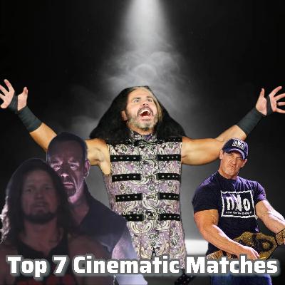 Top 7 Cinematic Matches