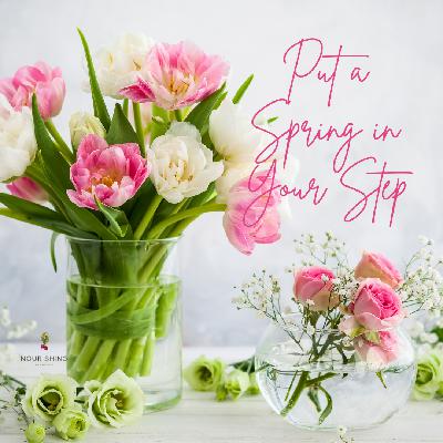 Special Episode - Put a Spring in Your Step... Special Episode - Put a Spring in Your Step...