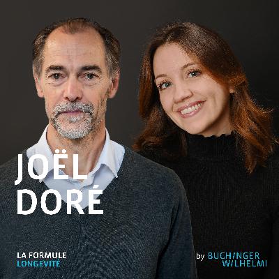 La longévité commence dans nos intestins ! avec Joël Doré - Episode 1