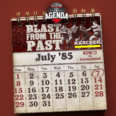 "Blast From The Past - Ep Two: '85 Kiwis Vs Kangaroos"