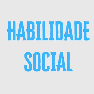 Aula Aquisição de Habilidade social
