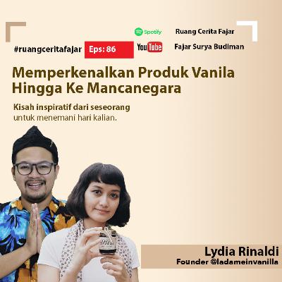 Ruang Cerita Fajar | Memperkenalkan Vanila Hingga ke Mancanegara