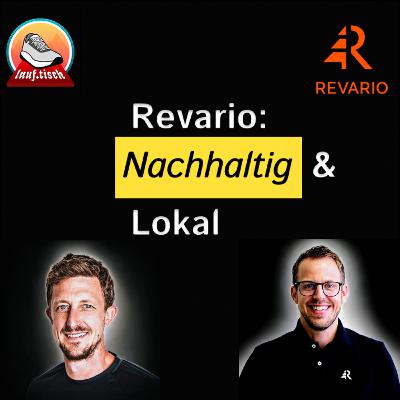 E22: Revario - Lokales Handwerk, globale Wirkung und nachhaltigen Laufsport-Mode E22: Revario - Lokales Handwerk, globale Wirkung und nachhaltigen Laufsport-Mode