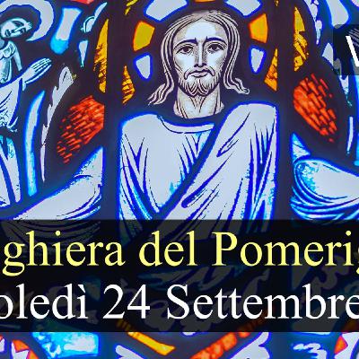 Preghiera del Pomeriggio MERCOLEDI 24 SETTEMBRE 2025 ❤️ Vespri Mercoledì XXV Settimana T.O.