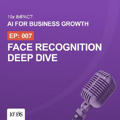 Face Recognition Deep Dive