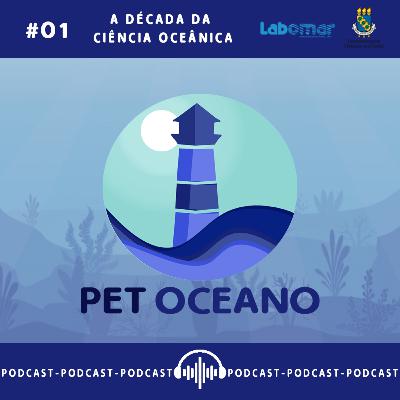 1. A Década da Ciência Oceânica