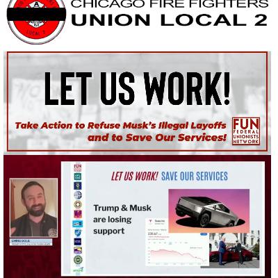 Show: Labor Express for 3-30-2025 - Chicago Firefighters hold rally with CTU, Federal workers launch “Let Us Work” campaign