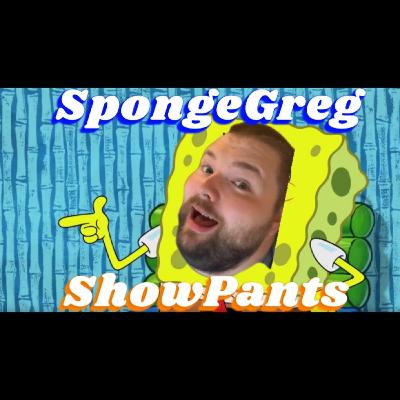 Sponge Greg Show Pants Episode 1: Help Wanted and Reef Blower Sponge Greg Show Pants Episode 1: Help Wanted and Reef Blower