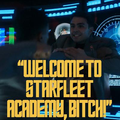 Welcome to Starfleet Academy, Bitch! Welcome to Starfleet Academy, Bitch!
