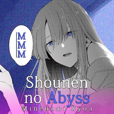 Shounen no Abyss "Boy's Abyss" Capítulo 22 ao 25 - #MMM Shounen no Abyss "Boy's Abyss" Capítulo 22 ao 25 - #MMM