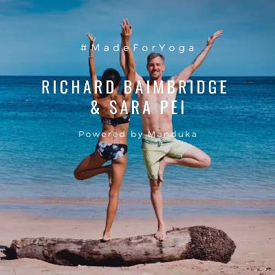 Vol2. Richard Baimbridge & Sara Pei 和瑜伽的故事