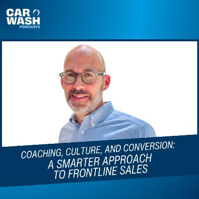 Coaching, Culture, and Conversion: A Smarter Approach to Frontline Sales Coaching, Culture, and Conversion: A Smarter Approach to Frontline Sales