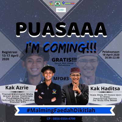 MFD#3 Puasa I'M Coming MFD#3 Puasa I'M Coming