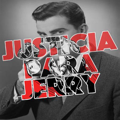 Episodio 29. Justicia para Jerry - Sobre retomar el podcast! Episodio 29. Justicia para Jerry - Sobre retomar el podcast!