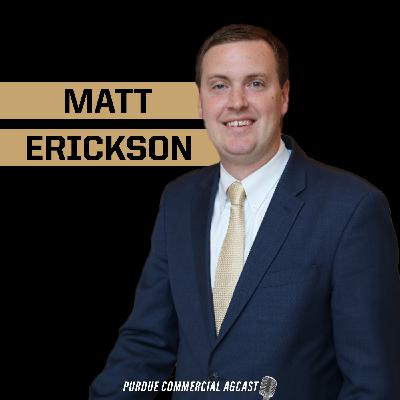 Understanding Ag Policy: A Conversation with Matt Erickson