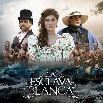Escuchar "La Esclava Blanca"