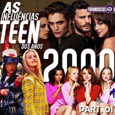 As Influências TEEN dos Anos 2000 | Part. 01 | Feat. Yasmin Ribeiro e Pedro Vianna | [FTVC]