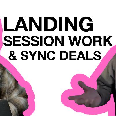 Landing Session Work & Sync Deals in Nashville | with Andy Ellison