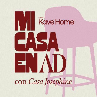 ¿Cómo ha cambiado el oficio del interiorista?, con Casa Josephine