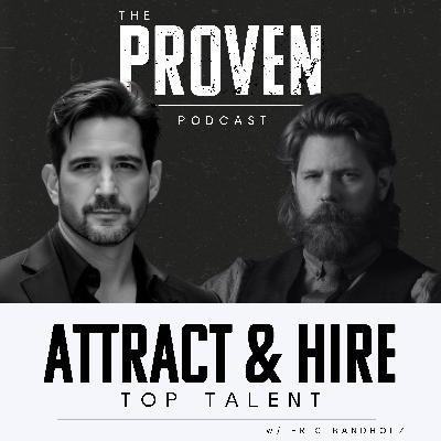 Attract and Hire Top Talent - Eric Bandholz