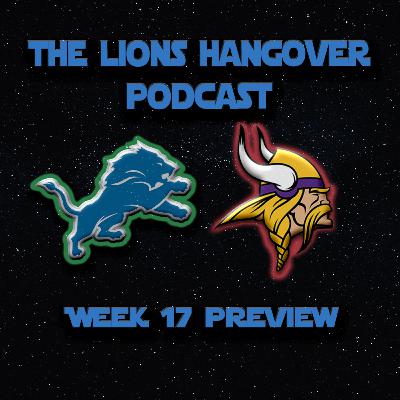 17 - Lions vs Vikings Preview - Episode 32