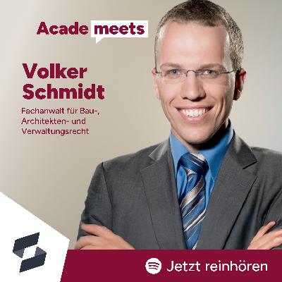 Volker Schmidt – Vom Offizier zum Architektenrecht