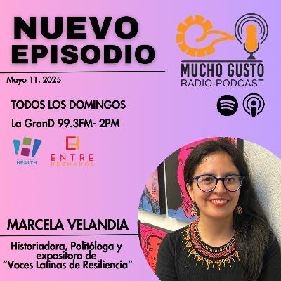 Mucho Gusto "Voces Latinas Resilientes"