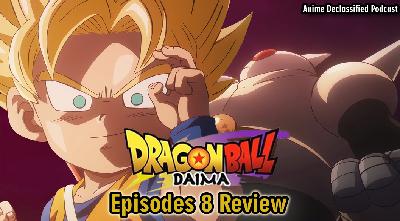 Mission 86 – Goku Needs a Real Challenge! Dragon Ball Daima Episode 8 Review & Future Concerns on Villain Reuse