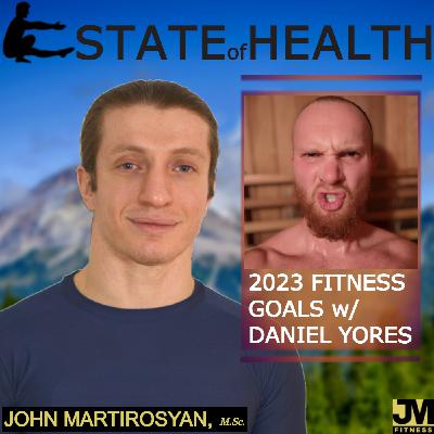 State of Health Podcast #19: Personal Trainer Fitness Goals for 2023